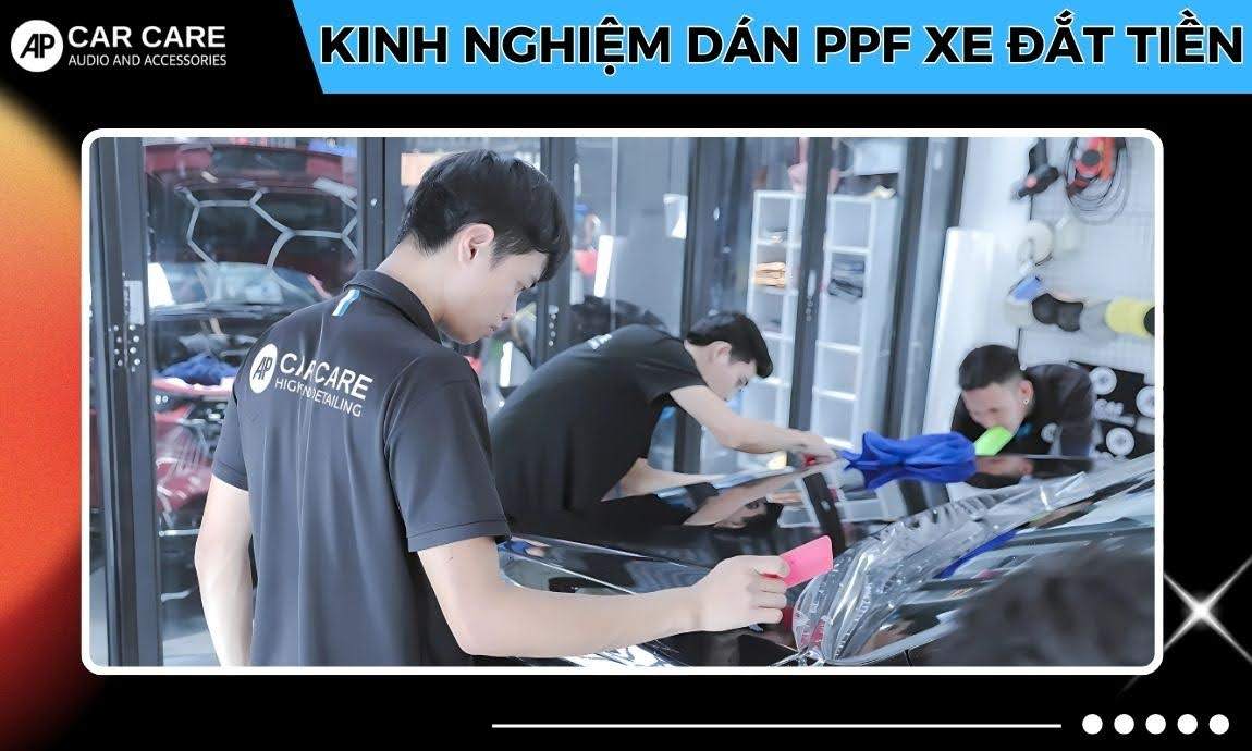 Dịch vụ dán PPF cho xe sang tại AP Car Care