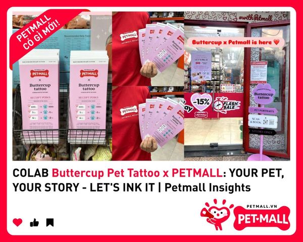 COLAB Buttercup Pet Tattoo x PETMALL: YOUR PET, YOUR STORY - LET'S INK IT | Petmall Insights - 3