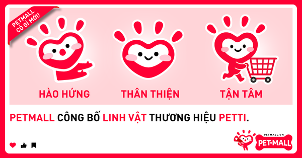 PETMALL CÔNG BỐ LINH VẬT THƯƠNG HIỆU PETTI