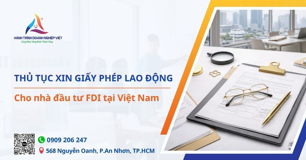 Thủ tục xin giấy phép lao động cho nhà đầu tư FDI tại Việt Nam