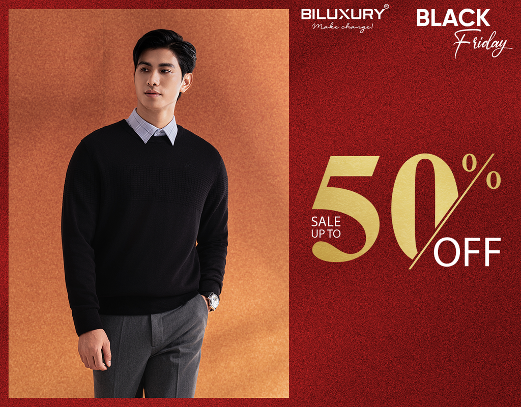🔥 SALE UPTO 70% - BLACK FRIDAY VỚI SIÊU ƯU ĐÃI CỰC KHỦNG TẠI BILUXURY 🔥