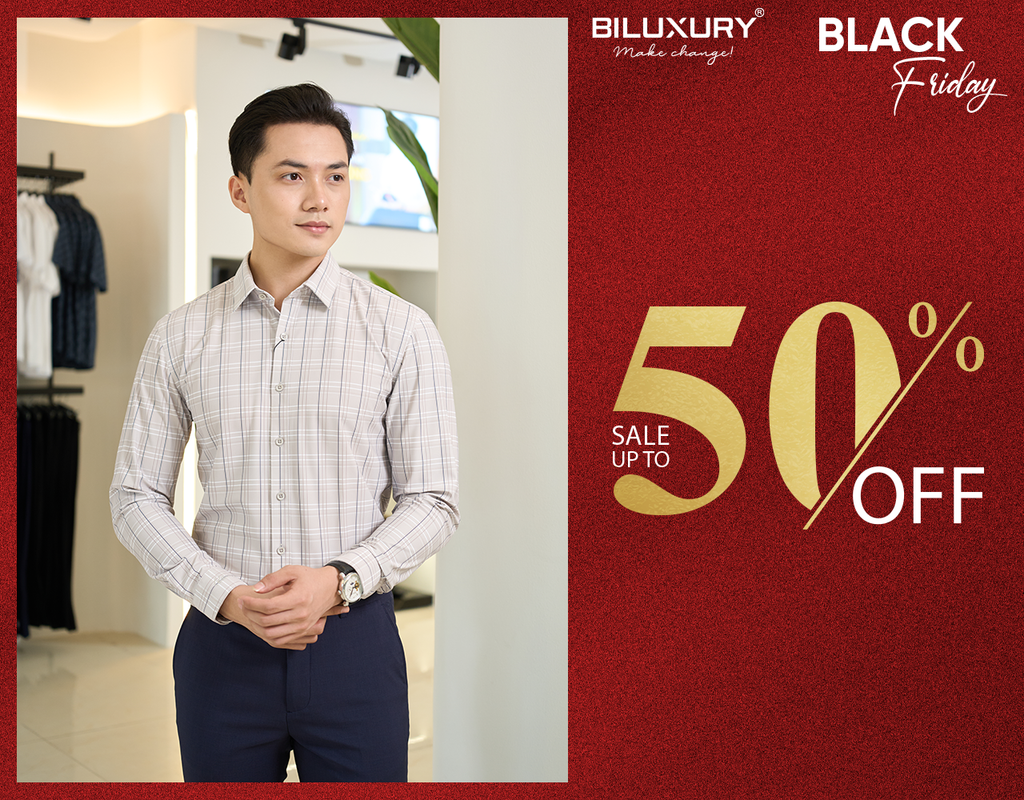 🔥 SALE UPTO 70% - BLACK FRIDAY VỚI SIÊU ƯU ĐÃI CỰC KHỦNG TẠI BILUXURY 🔥