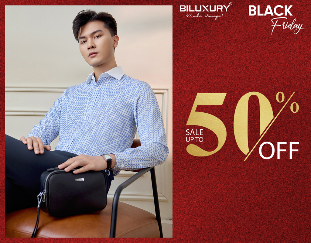 🔥 SALE UPTO 70% - BLACK FRIDAY VỚI SIÊU ƯU ĐÃI CỰC KHỦNG TẠI BILUXURY 🔥