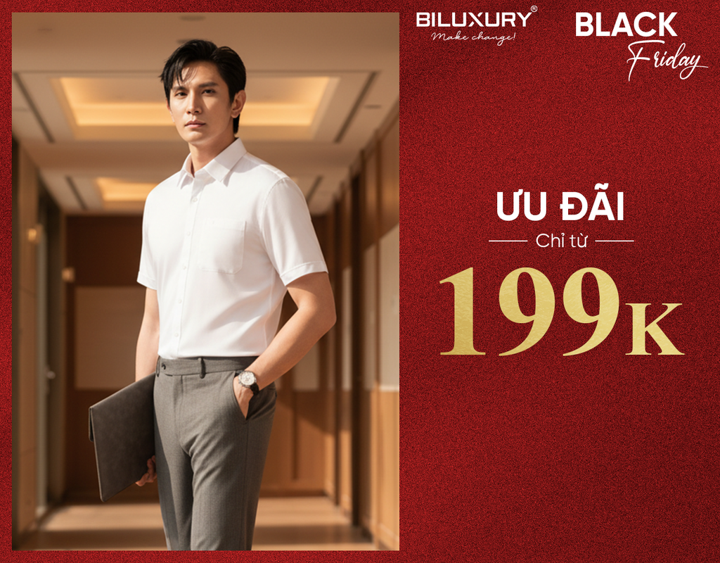 🔥 SALE UPTO 70% - BLACK FRIDAY VỚI SIÊU ƯU ĐÃI CỰC KHỦNG TẠI BILUXURY 🔥