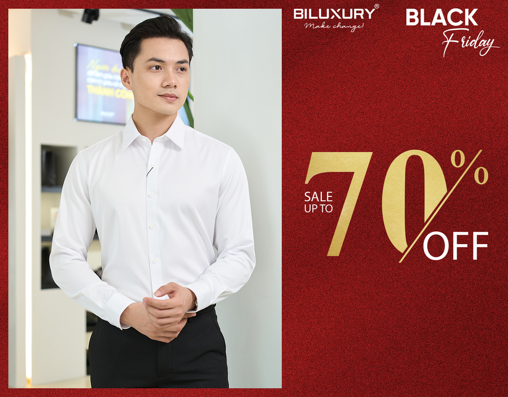 🔥 SALE UPTO 70% - BLACK FRIDAY VỚI SIÊU ƯU ĐÃI CỰC KHỦNG TẠI BILUXURY 🔥
