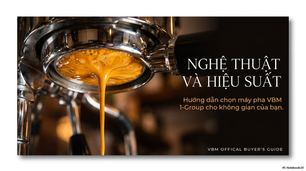 Máy pha cà phê 1 group VBM: Chọn model nào cho quán nhỏ