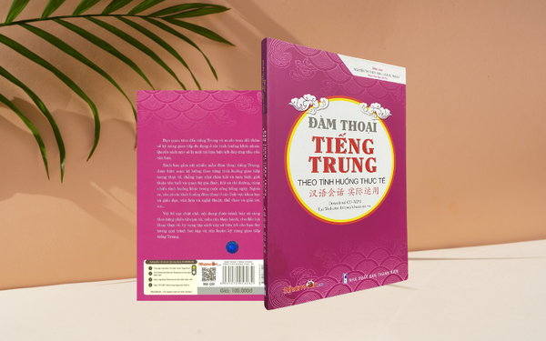Đàm Thoại Tiếng Trung Theo Tình Huống Thực Tế- nhanvan.vn