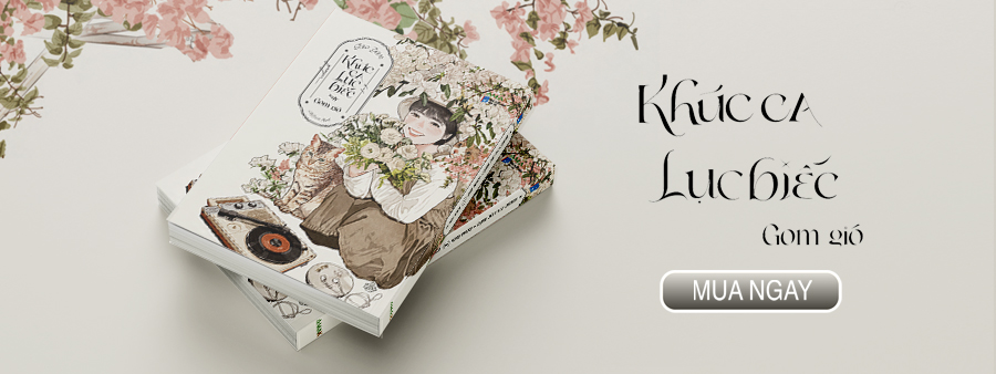 Khúc Ca Lục Biếc Gom Gió