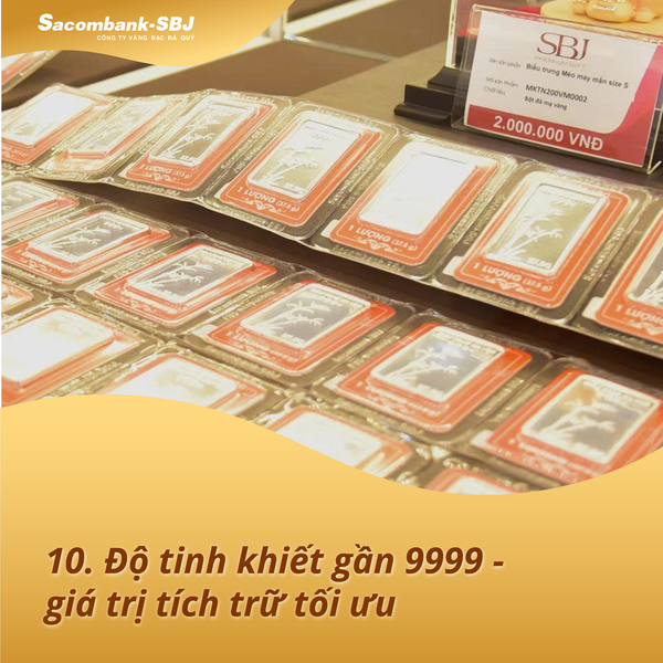 TOP 10 LÝ DO NÊN CHỌN BẠC KIM-PHÚC-LỘC CỦA SACOMBANK-SBJ