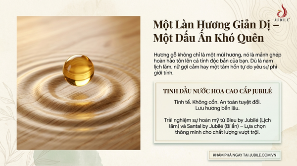 tinh-dau-nuoc-hoa-go-jubile