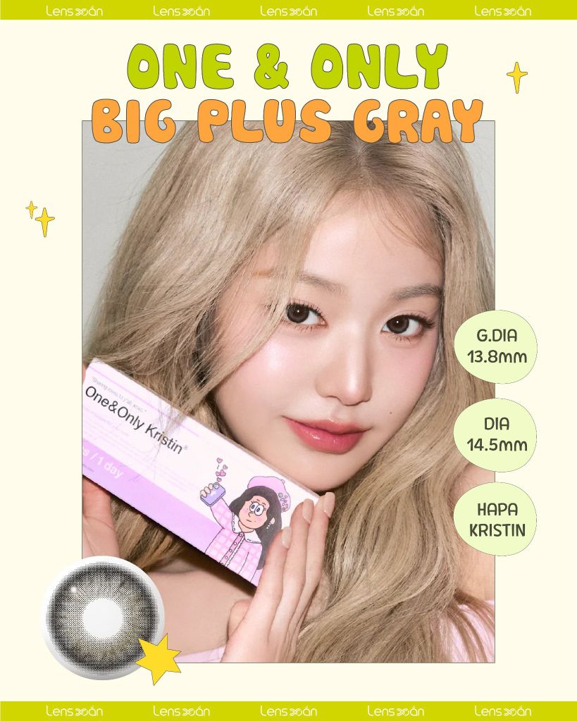 Lens One & Only Big Plus Gray Hapa Kristin xám đen highlight bạc