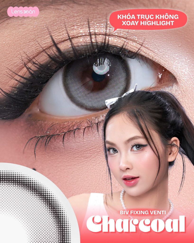 BIV Fixing Venti Charcoal lens xám than highlight khóa trục MYFIPN