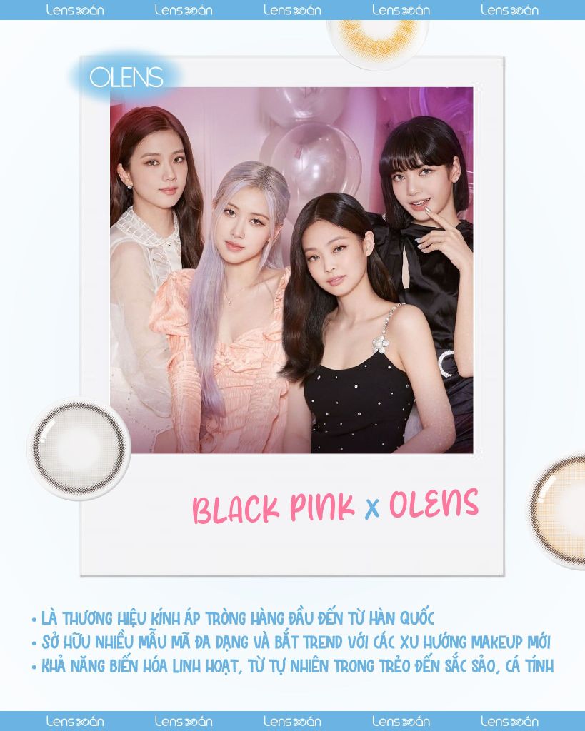 Các hãng lens được idol K-pop làm đại sứ thương hiệu hot nhất hiện nay