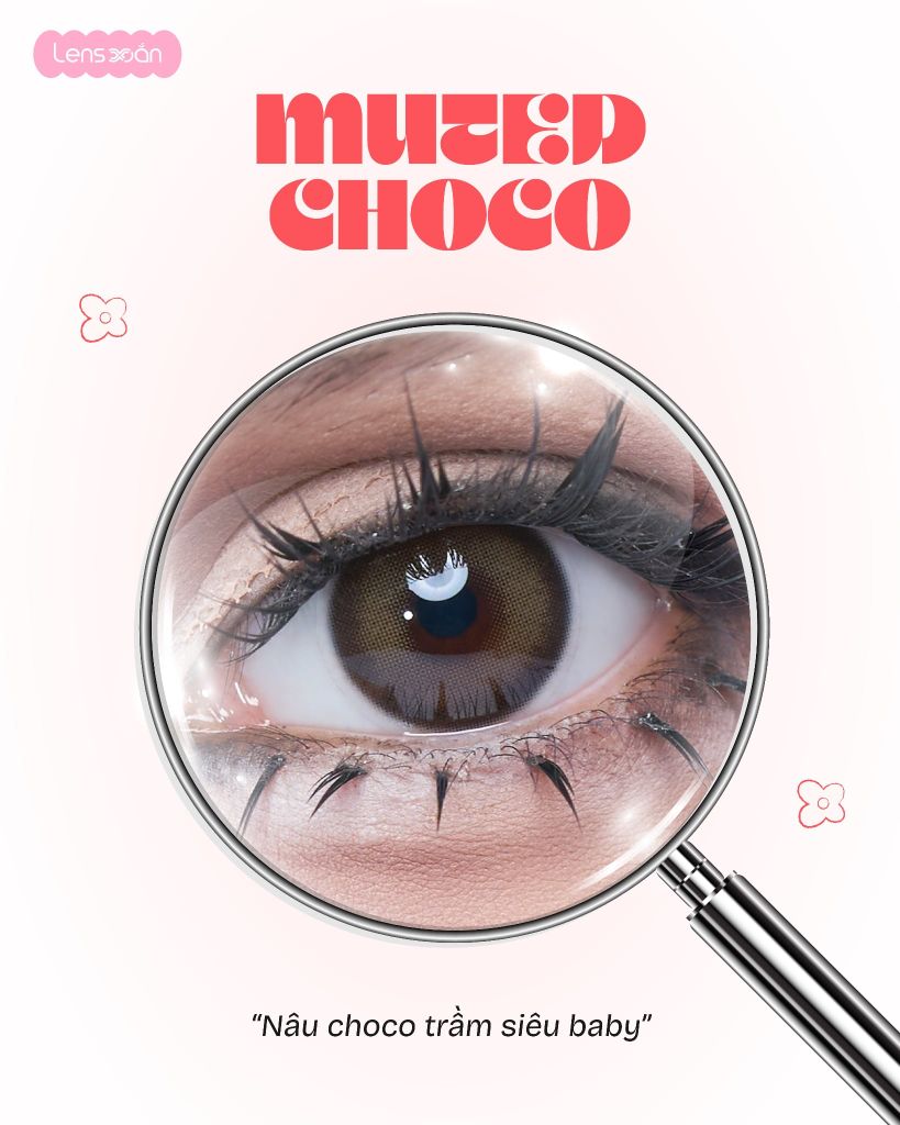 Muted Choco Olola lens nâu choco trầm tự nhiên