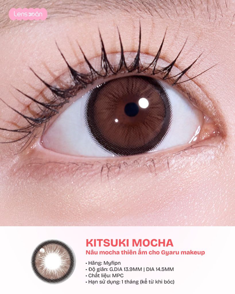Kitsuki Collection MYFIPN lens giãn tròng 14.5 mocha charcoal chính hãng Lens Xoắn