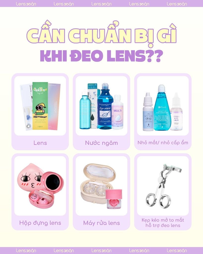 Dụng cụ cần chuẩn bị để đeo lens – Hướng dẫn cho người mới từ Lens Xoắn
