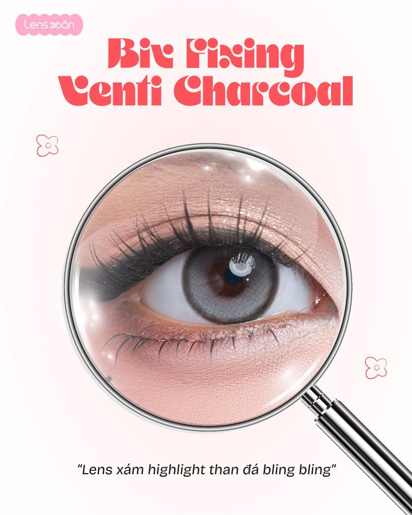 BIV Fixing Venti Charcoal lens xám than highlight khóa trục MYFIPN