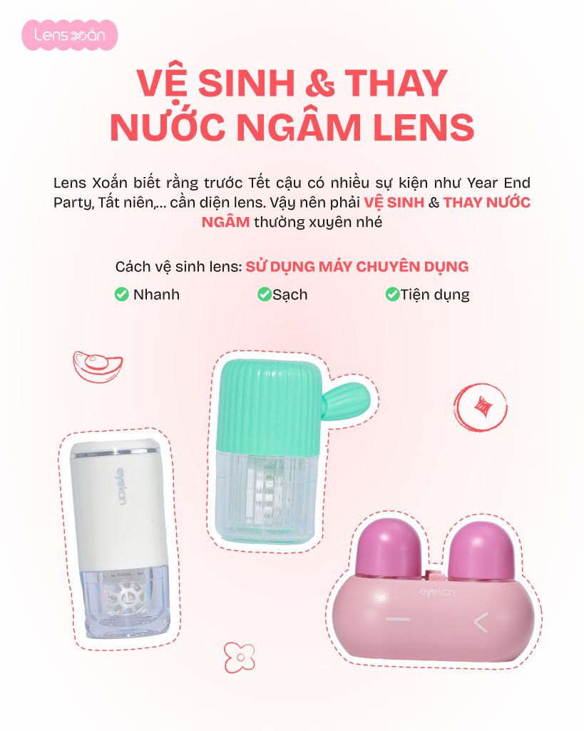 Lưu ý đeo lens trước Tết để đầu năm không bị xu