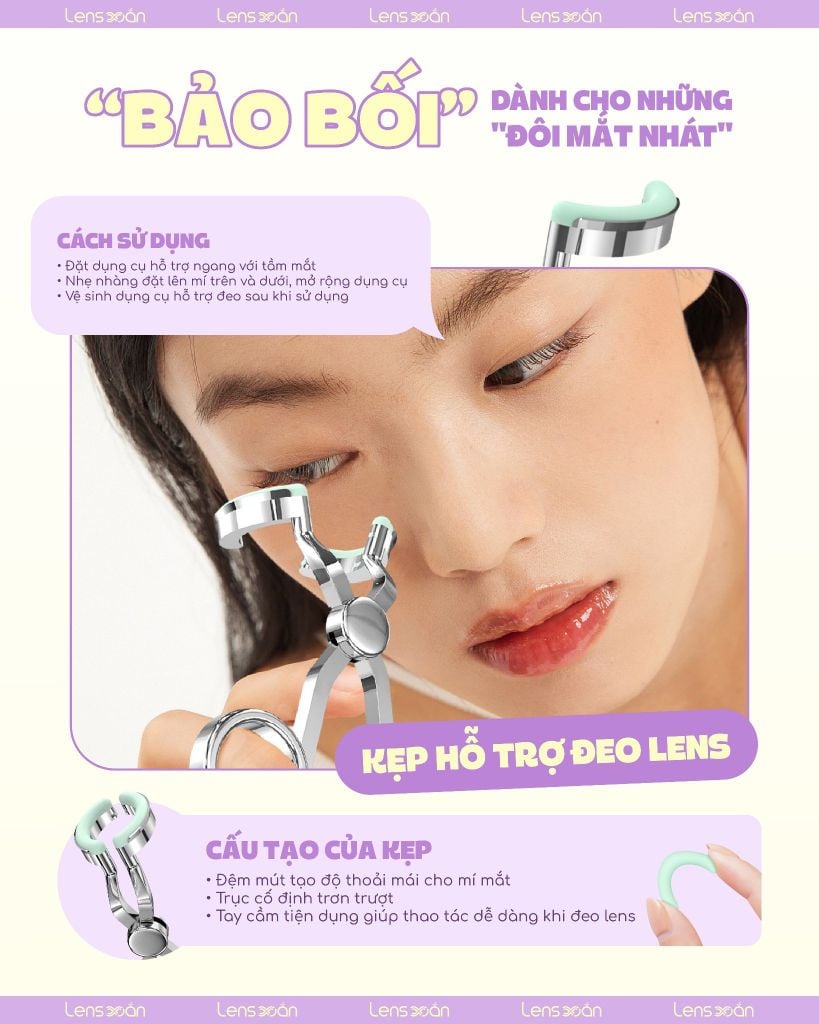 Kẹp hỗ trợ đeo lens – Bảo bối cho người mới từ Lens Xoắn