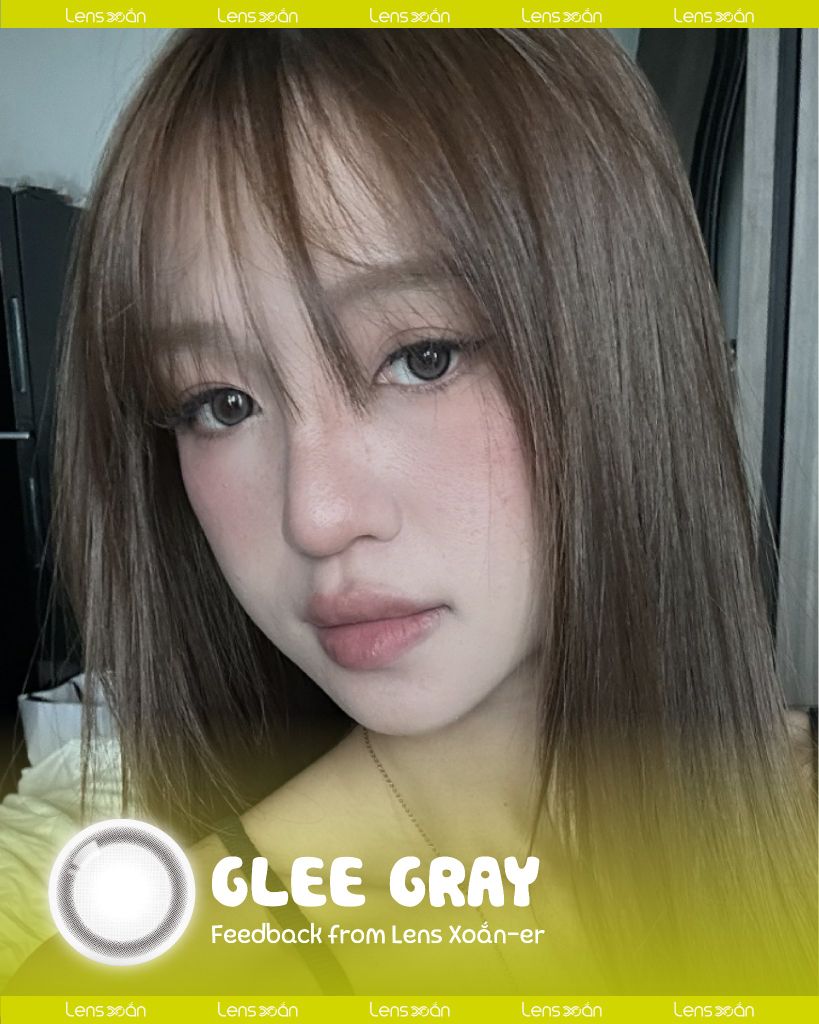 GLEE Gray OLOLA lens xám ánh sữa tự nhiên glowy.