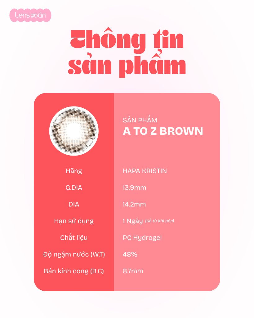 A to Z Kristin Brown lens nâu sữa giãn tròng 13.6mm chính hãng