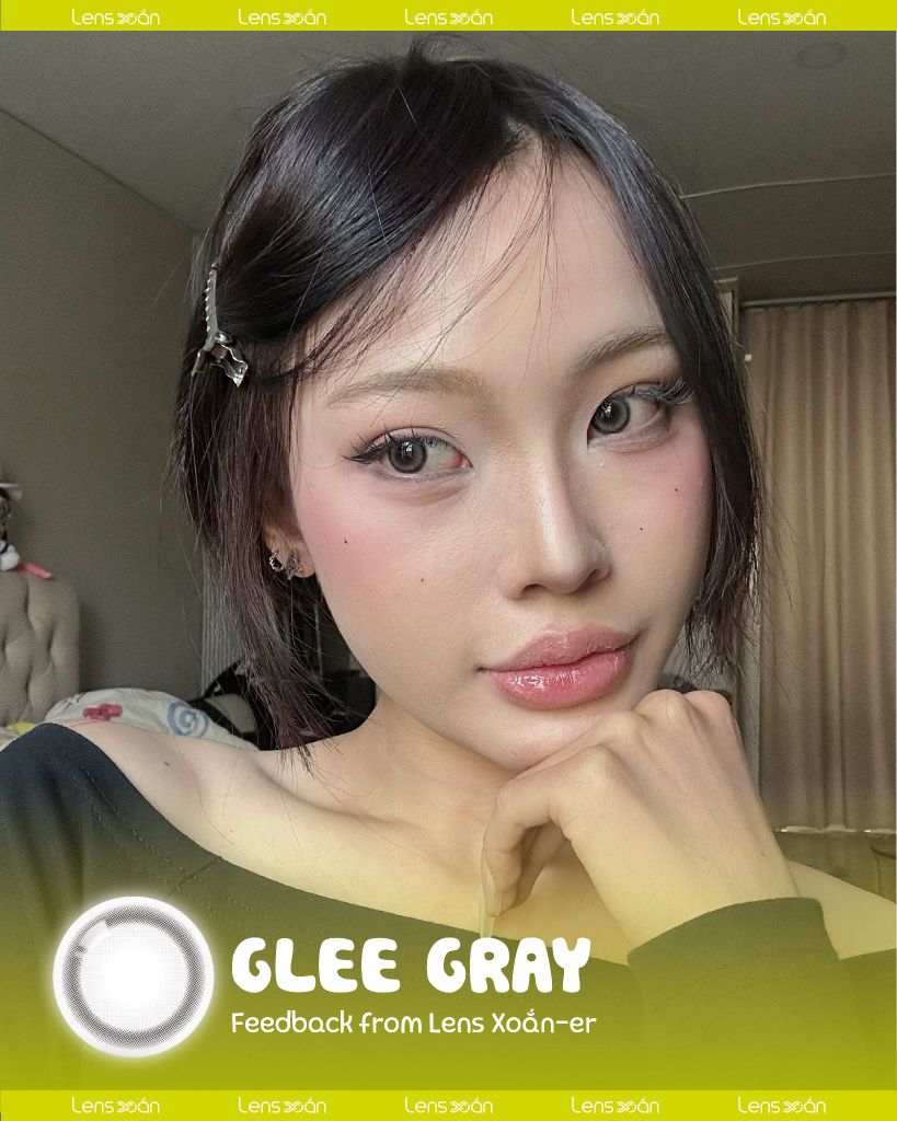 GLEE Gray OLOLA lens xám ánh sữa tự nhiên glowy.