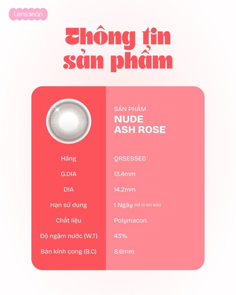 Nude Ash Rose Qrsessed lens nâu hồng khói G.DIA 13.4mm tự nhiên