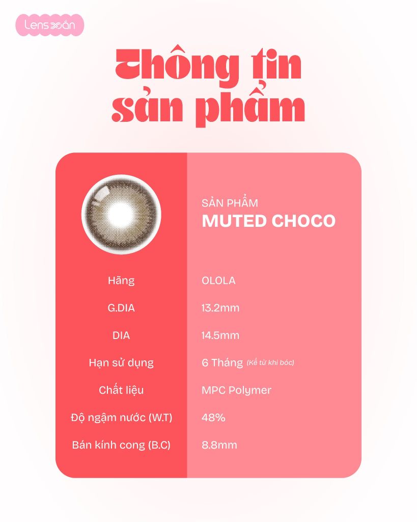 Muted Choco Olola lens nâu choco trầm tự nhiên