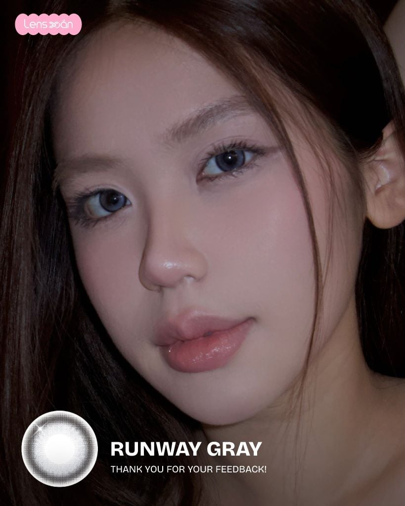 Lens Runway Gray QRSESSED ánh xám băng lạnh bắt sáng tự nhiên