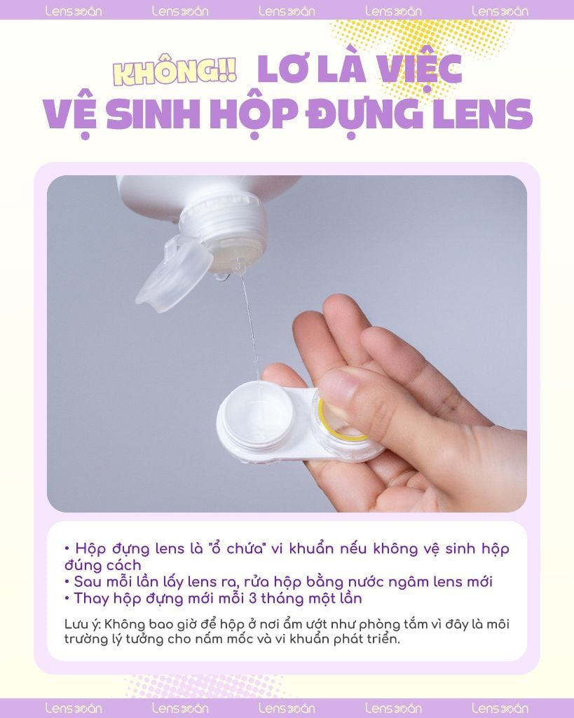 Vệ sinh hộp đựng lens đúng cách – Bí quyết từ Lens Xoắn