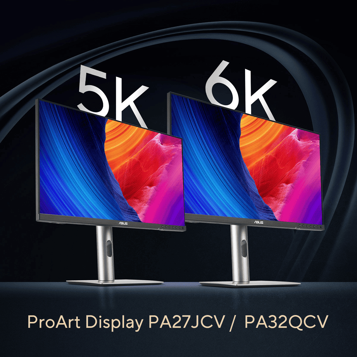 Màn hình ProArt 6K PA32QCV và 5K PA27JCV