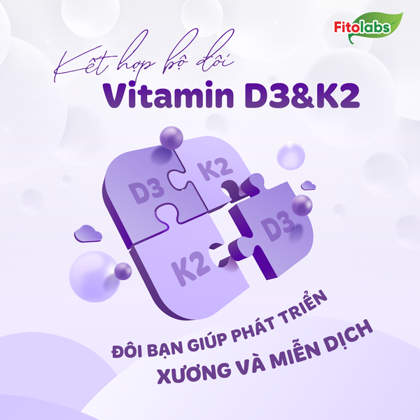 fitolabs D3&K2 kết hợp D3 và K2 giúp con cao lớn, khoẻ xương
