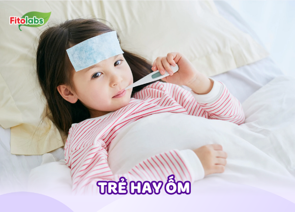 trẻ hay ốm