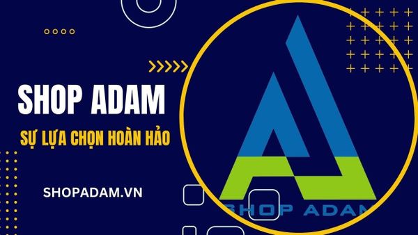 Shop Adam – Hà Nội