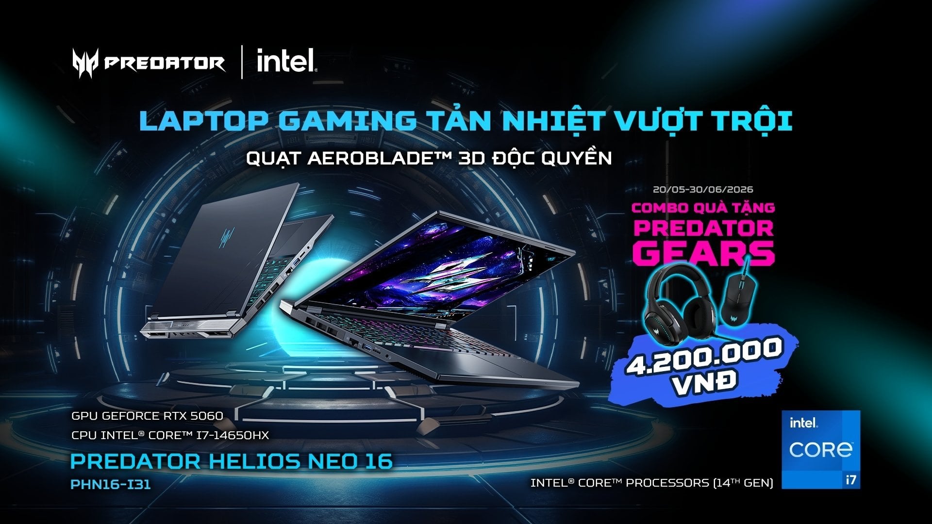 Sắm Siêu Phẩm Predator Helios Neo 16 AI - Nhận Ngay Combo Gear Độc Quyền 4.5 Triệu Đồng