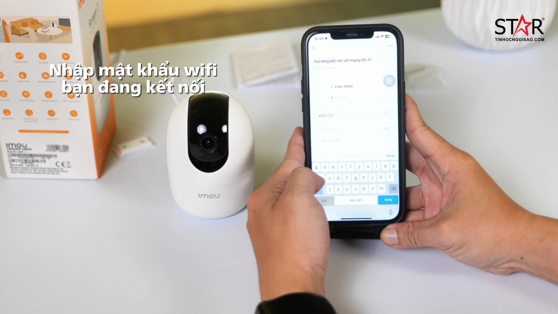 Camera Imou Ranger 2 - Nhập mật khẩu wifi để kết nối với điện thoại