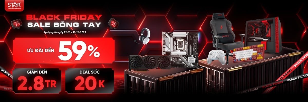 BLACK FRIDAY 2025 – SALE BỎNG TAY ĐẾN 59%