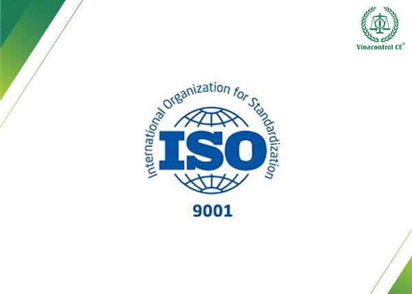 Tiêu chuẩn ISO 9001 về hệ thống quản lý chất lượng