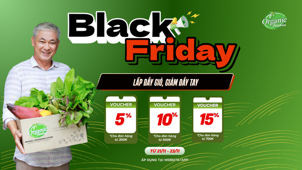 chương trình blackfriday organicfood