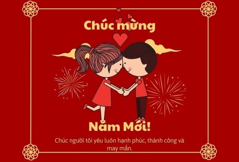Lời chúc năm mới cho người yêu ngắn gọn và lãng mạn nhất