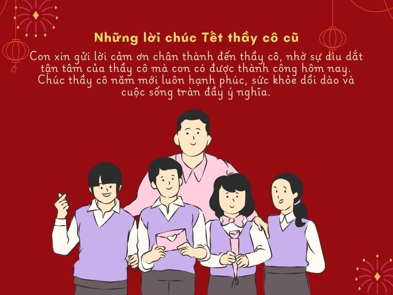 Lời chúc tết thầy cô cũ chân thành và ấm áp