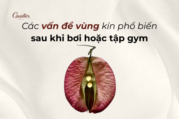 Cách chăm sóc vùng kín sau khi bơi — theo quy trình từng bước