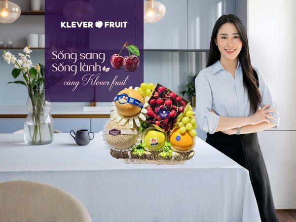 7 Lý Do Giỏ Quà Trái Cây Tại Klever Fruit Được Ưa Chuộng Tết 2026