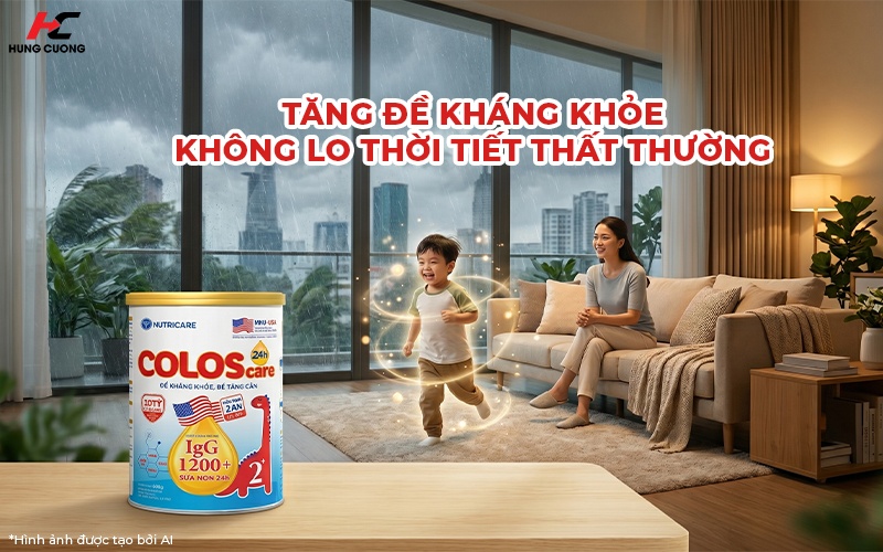 ColosCare 24h giúp bé tăng đề kháng khỏe dù thời tiết thất thường