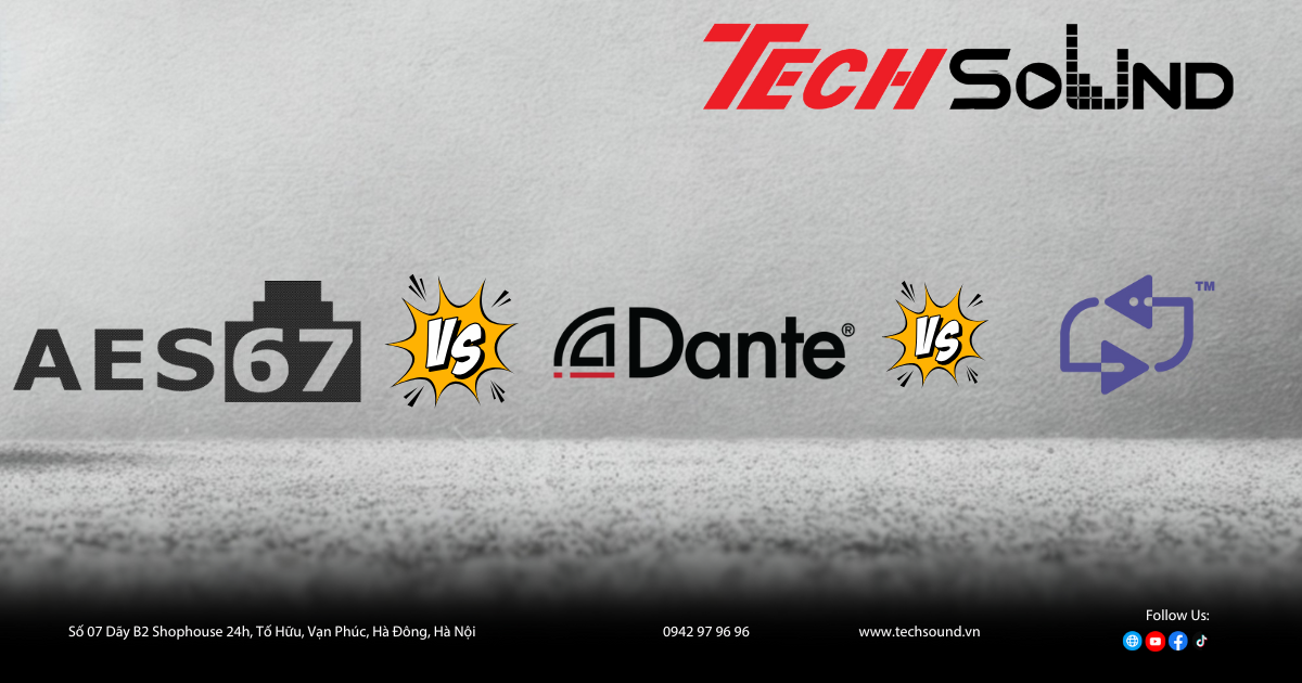Tương lai của Audio Networking: AES67, Dante và AVB ai sẽ dẫn đầu?