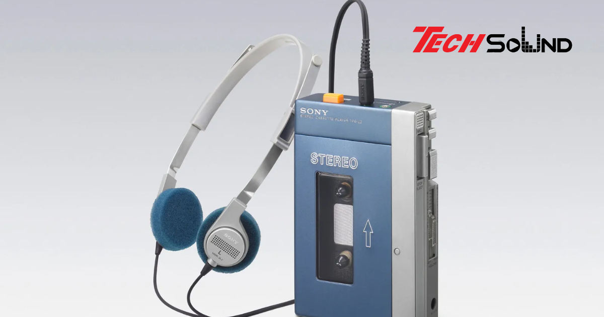 Walkman – chiếc máy nghe nhạc bỏ túi làm thay đổi cả thế giới