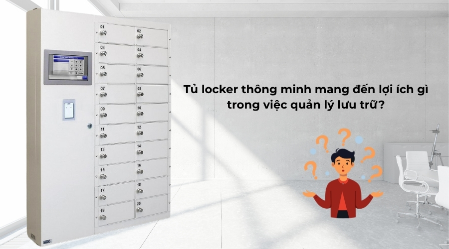 Tủ locker thông minh mang đến lợi ích gì