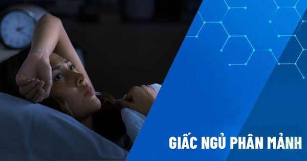 Giấc ngủ phân mảnh là gì