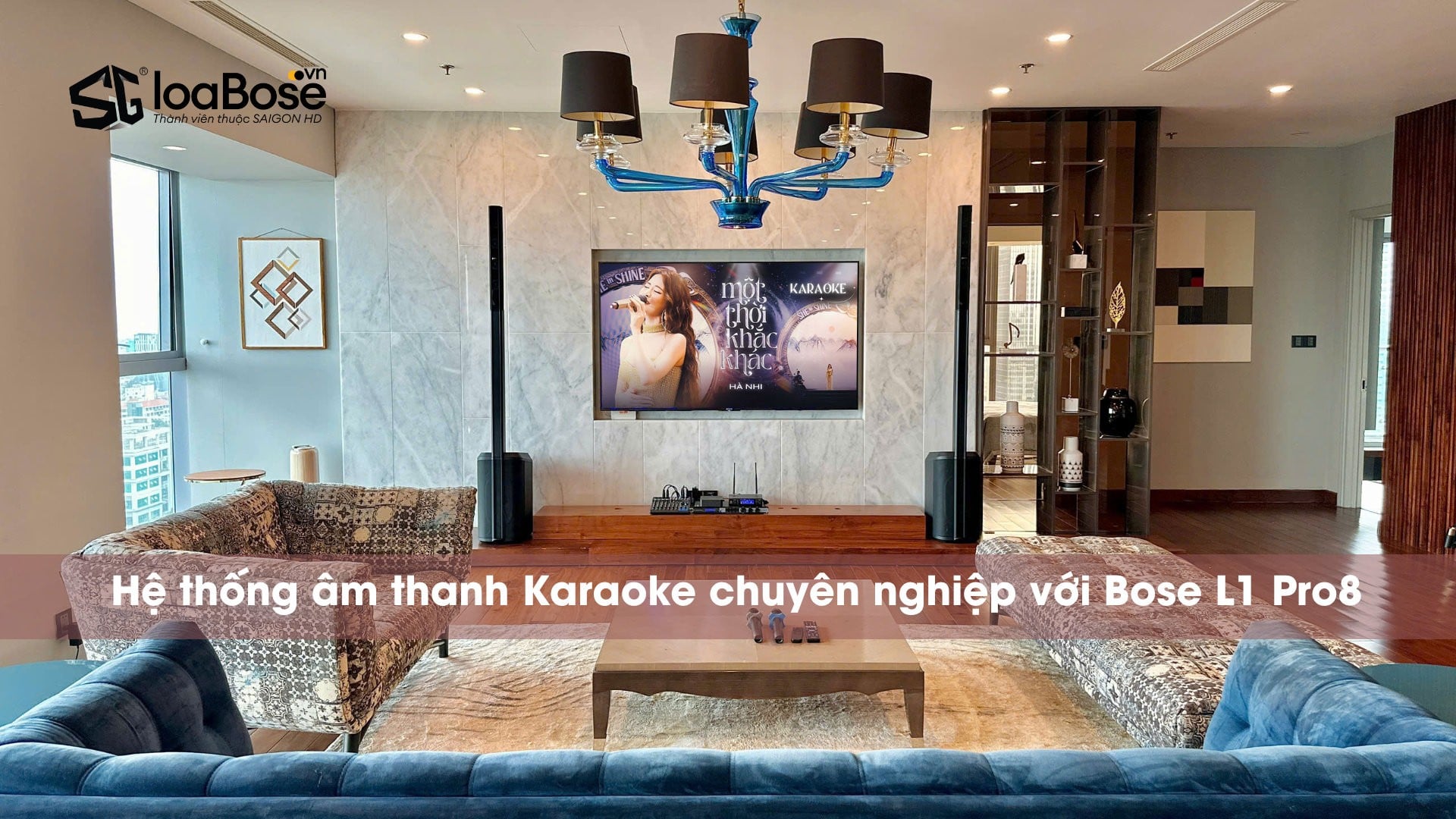 Dàn âm thanh Karaoke chuyên nghiệp Bose L1 Pro8 cho căn hộ penthouse cao cấp
