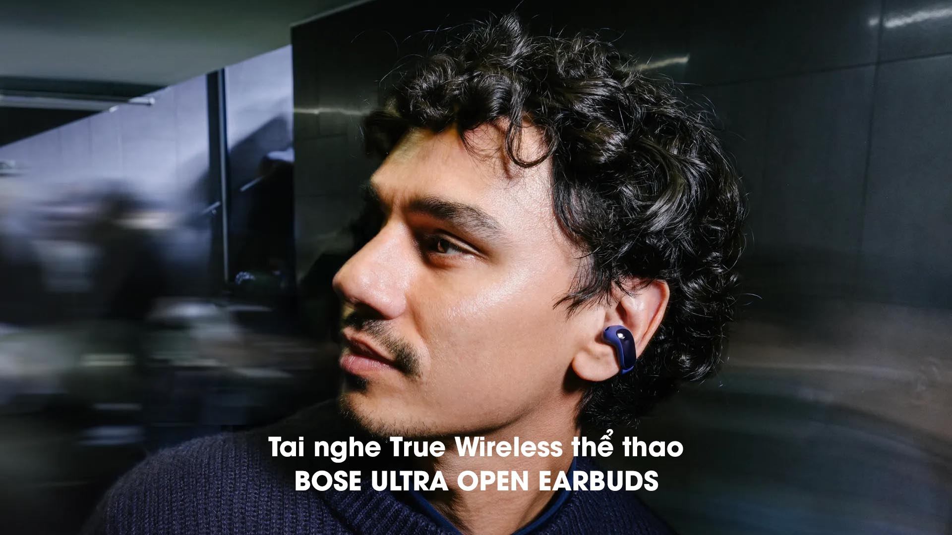 Tai nghe True Wireless thể thao Bose Ultra Open Earbuds chính hãng giá rẻ nhất